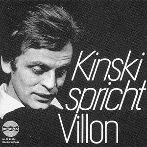 Kinski spricht Villon