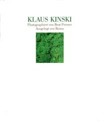 KLAUS KINSKI - Photographiert von Beat Presser