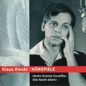 Klaus Kinski: H�rspiele